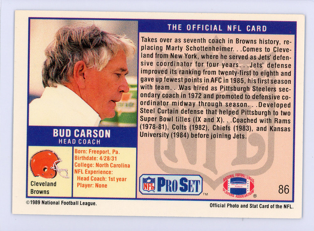 Bud Carson Autographed Signed 1989 Pro Set Card #86 Cleveland Browns #134695 Image a
