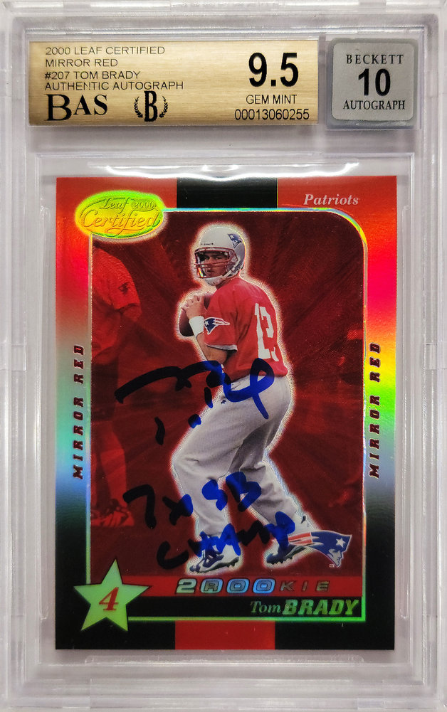 Tom Brady Autographed Signed 2000 Leaf Certified Mirror Red Rookie Card #207 New England Patriots BGS 9.5 Auto Grade Gem Mint 10 7x SB Champ Beckett BAS Image a