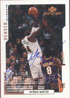 Antonio McDyess Denver Nuggets 2000 Upper Deck MVP Autographed Signed Card.  This item comes with a certificate of authenticity from Autograph-Sports.