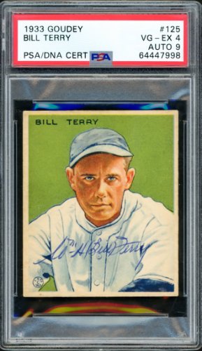 Bill Terry Autographed Signed 1933 Goudey Rookie Card #125 New York Giants PSA Auto Grade Mint 9 PSA/DNA 