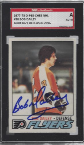 Bob Daily Autographed Signed 1977-78 O-Pee-Chee Philadelphia Flyers #98 Sgc Slabbed - Main Line Autographs