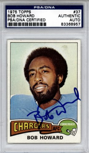 Bob Howard Autographed Signed 1975 Topps Card #37 San Diego Chargers PSA/DNA