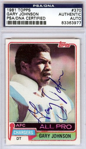 Gary Johnson Autographed Signed 1981 Topps Card #370 San Diego Chargers PSA/DNA