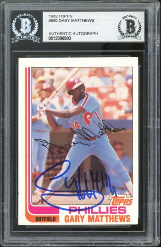 Gary Matthews Autographed Signed Phillies Authentic 1982 Topps #680 Card Beckett Slabbed