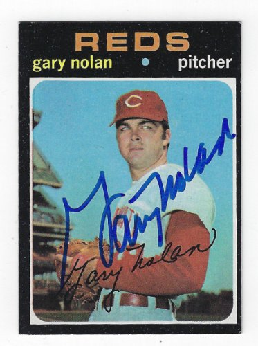 Gary Nolan Autographed Signed 1971 Topps Card - Main Line Autographs