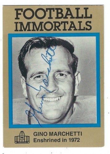 Gino Marchetti Autographed Signed Baltimore Colts Football Immortals Card, #75 COA - Autographs