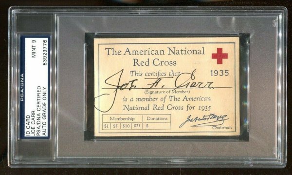 Joe Carr Autographed Signed 1935 American Red Cross Id Card NFL PSA/DNA Mint 9