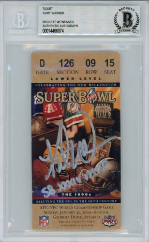 Kurt Warner Autographed Signed Super Bowl Xxxiv Ticket Stub Sb MVP Beckett Slab 36345