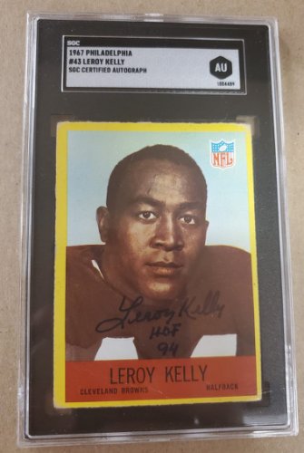 Leroy Kelly Autographed Signed Cleveland Browns 1967 Philadelphia Gum Rookie Card #43 Sgc Slabbed - Main Line Autographs