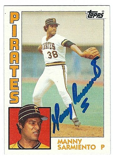 Manny Sarmiento Autographed Signed Pittsburgh Pirates 1984 Donruss Card - Main Line Autographs