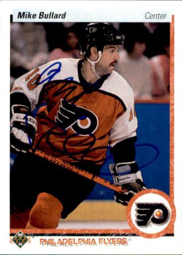 Mike Bullard Autographed Signed 1990-91 UDA Flyers Hockey Card - Main Line Autographs
