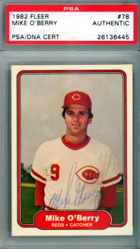 Mike O'berry Autographed Signed Mike O'berry 1982 Fleer Card #78 Cincinnati Reds PSA/DNA