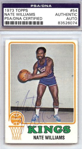 Nate Williams Autographed Signed 1973 Topps Card #54 Kansas City Kings PSA/DNA
