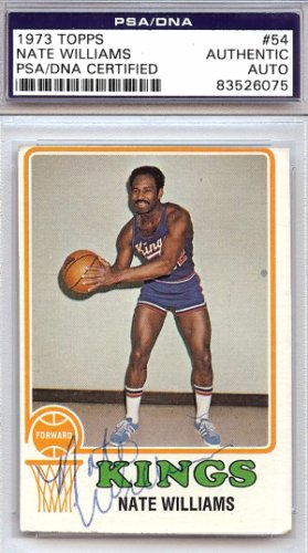 Nate Williams Autographed Signed 1973 Topps Card #54 Kansas City Kings PSA/DNA