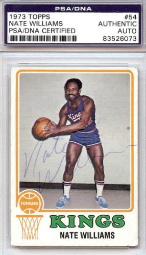 Nate Williams Autographed Signed 1973 Topps Card #54 Kansas City Kings PSA/DNA