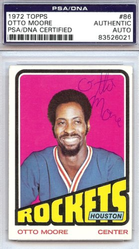 Otto Moore Autographed Signed 1972 Topps Card #86 Houston Rockets PSA/DNA