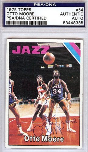 Otto Moore Autographed Signed 1975 Topps Card #54 New Orleans Jazz PSA/DNA