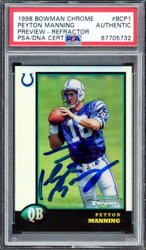 Peyton Manning Autographed Signed 1998 Bowman Chrome Preview Refractor Rookie Card #Bcp1 Indianapolis Colts PSA/DNA