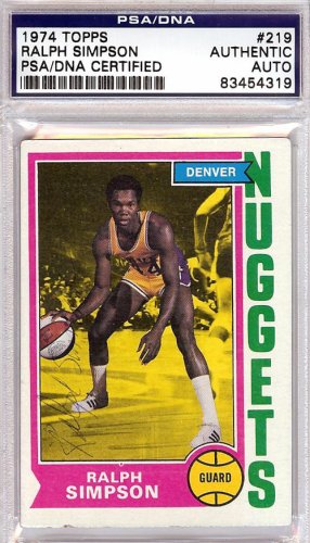 Ralph Simpson Autographed Signed 1974 Topps Card #219 Denver Nuggets PSA/DNA