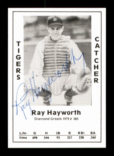 Ray Hayworth Autographed Signed 1979 Diamond Greats Card #385 Detroit Tigers #171571
