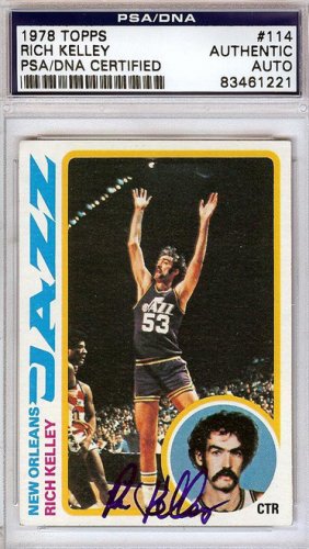 Rich Kelley Autographed Signed 1978 Topps Card #114 New Orleans Jazz PSA/DNA