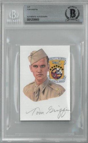 Tom Griffin Autographed Signed 2.5   x 3.75    cut signature w/ Image  " BAS/Beckett Encapsulated (WWII Doolittle Raiders / B-25B Mitchell)