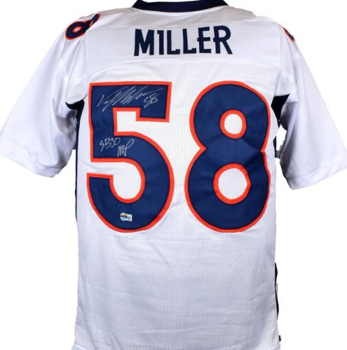 Von Miller Autographed Signed White Pro Style Jersey With Sb MVP- Beckett W Hologram
