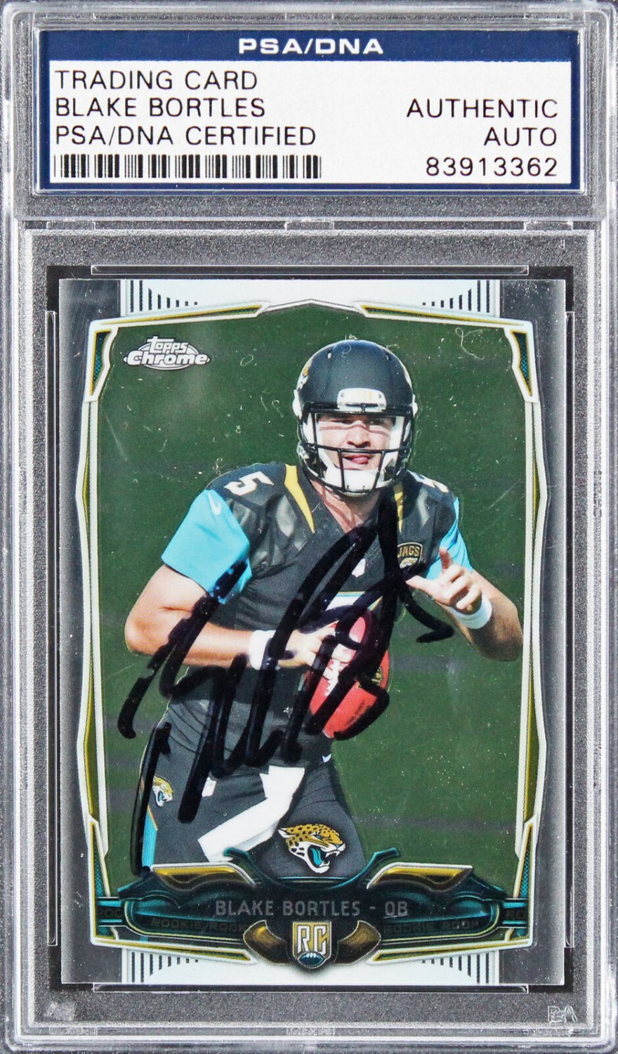 Blake Bortles Autographed Signed Jaguars Card 2014 Topps Chrome Rc #187  PSA/DNA Slabbed B