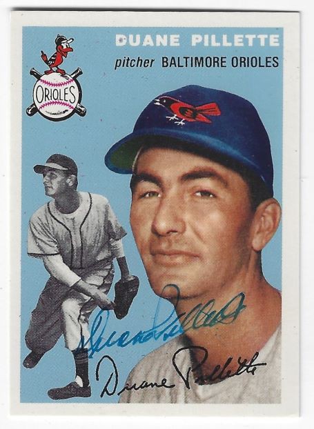 Duane Pillette Autographed Signed Baltimore Orioles 1954 Topps