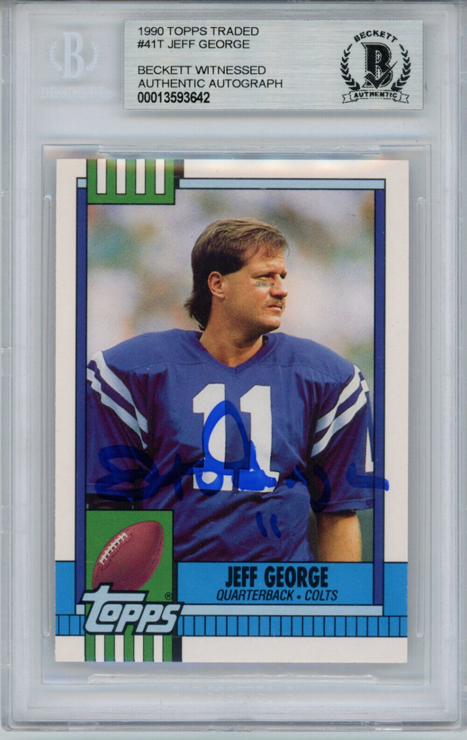 Jeff George Autographed Signed 1990 Topps Traded #41T Rookie Card Beckett  Slab 35044