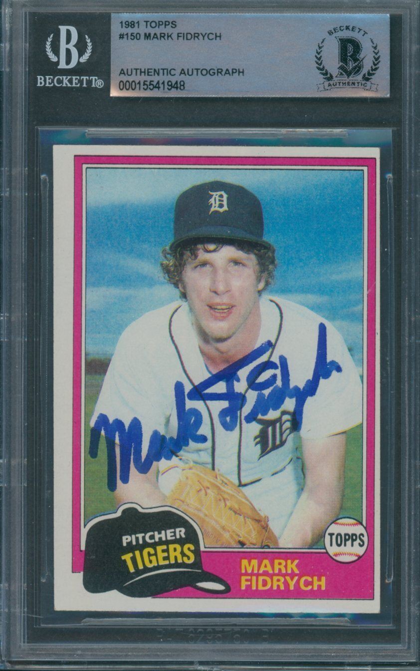 Mark Fidrych Autographed Signed 1981 Topps #150 Beckett Authentic 1948