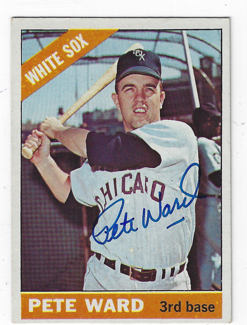 Pete Ward Autographed Signed Chicago White Sox 1966 Topps Card