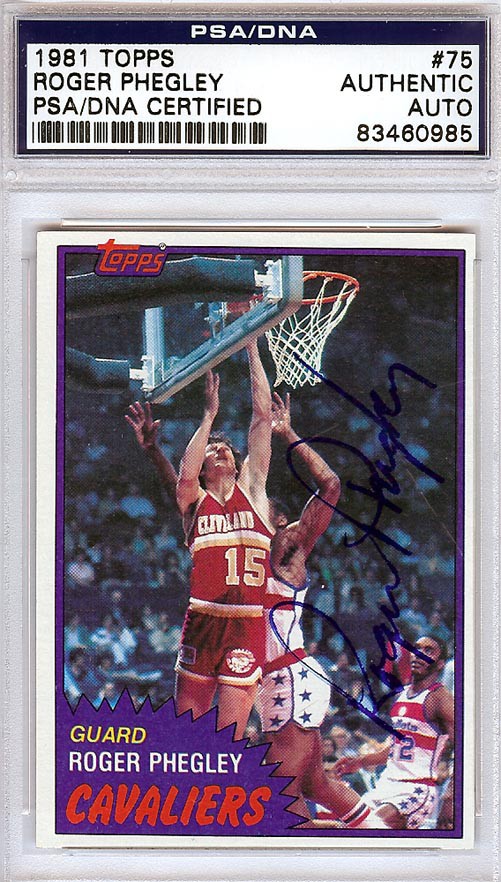 Roger Phegley Autographed Signed 1981 Topps Card 75 Cleveland