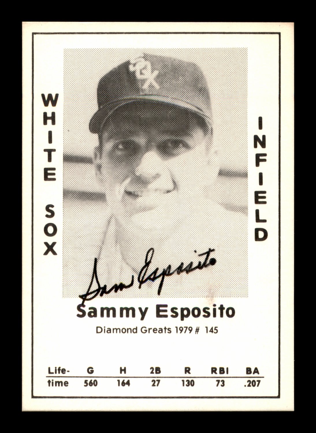 Sam Sammy Autographed Signed Sam Sammy Esposito 1979 Diamond Greats Card  #145 Chicago White Sox #188756