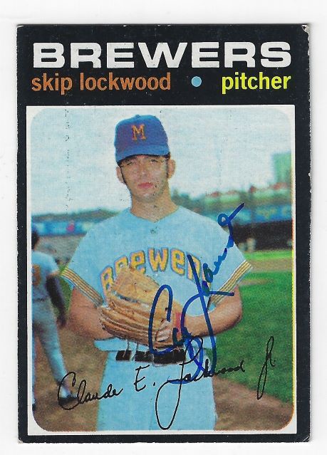 Skip Lockwood Autographed Signed Milwaukee Brewers 1971 Topps Card