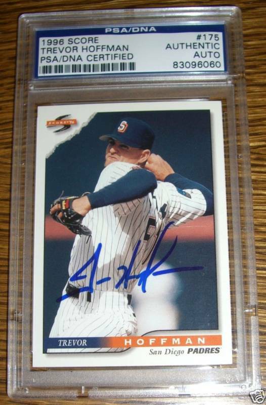 Trever Hoffman Autographed Signed 1996 Score Padres Baseball Card 175 Psa Dna Coa Autograph