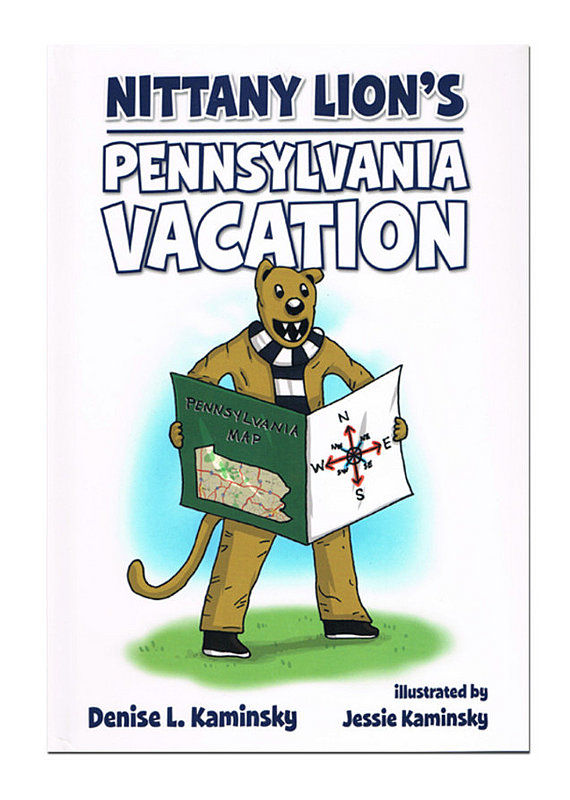 Penn State Nittany Lion's Pennsylvania Vacation Book Nittany Lions (PSU) 