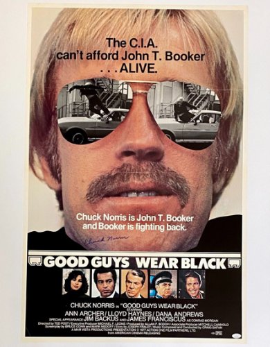 Chuck Norris Autographed Signed Good Guys Wear Black Original Movie Poster JSA 