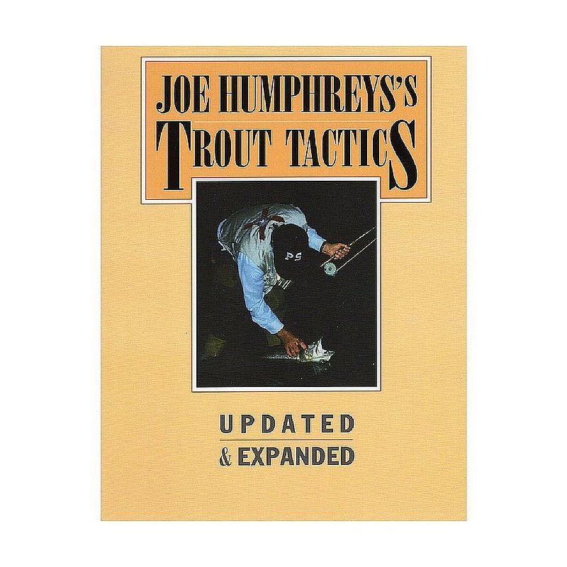 Joe Humphreys Autographed Trout Tactics Book TROUTTACTICS (Joe Humphreys)