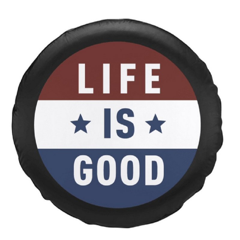 Life Is Good Flag Tire Cover 48414 (Life Is Good)