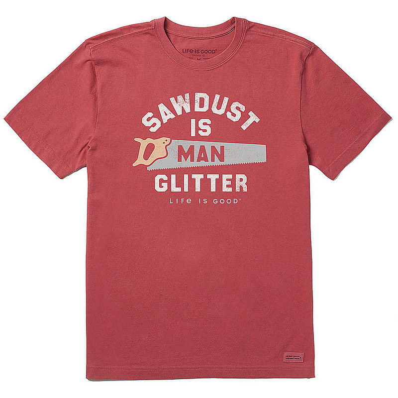 Men's Sawdust is Man Glitter Saw Short Sleeve Tee Shirt